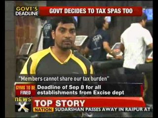 Luxury tax proposal upsets gym, spa owners - NewsX