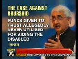 Evidence piles up against Law Minister Salman Khurshid - NewsX