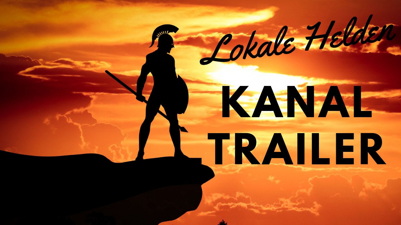 Lokale Helden - Kanaltrailer - 2019
