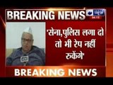 Aziz Qureshi governor of UP states: Rapes can not be stoped even if God comes
