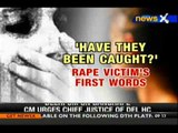 Delhi gangrape victim's first words: Have they been caught? - NewsX