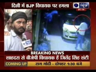 Caught on Camera: BJP MLA Jitender Singh Shunty shot at in Delhi