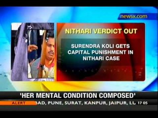 Nithari case: Surendra Koli gets capital punishment - NewsX