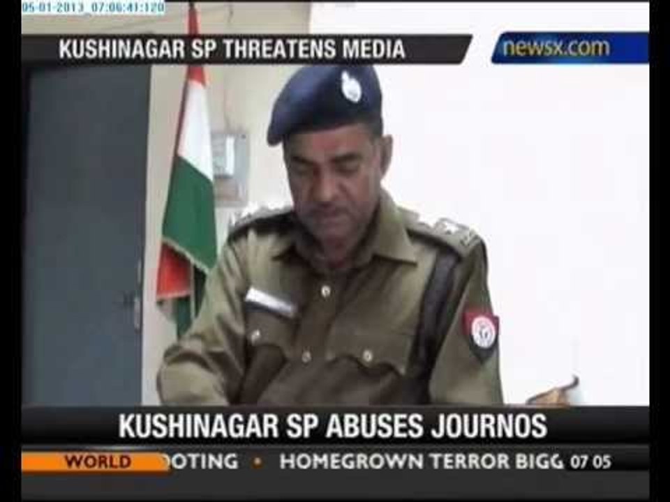 UP: Kushinagar SP threatens Media