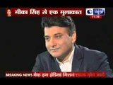 Mika Singh on India News with Rana Yashwant
