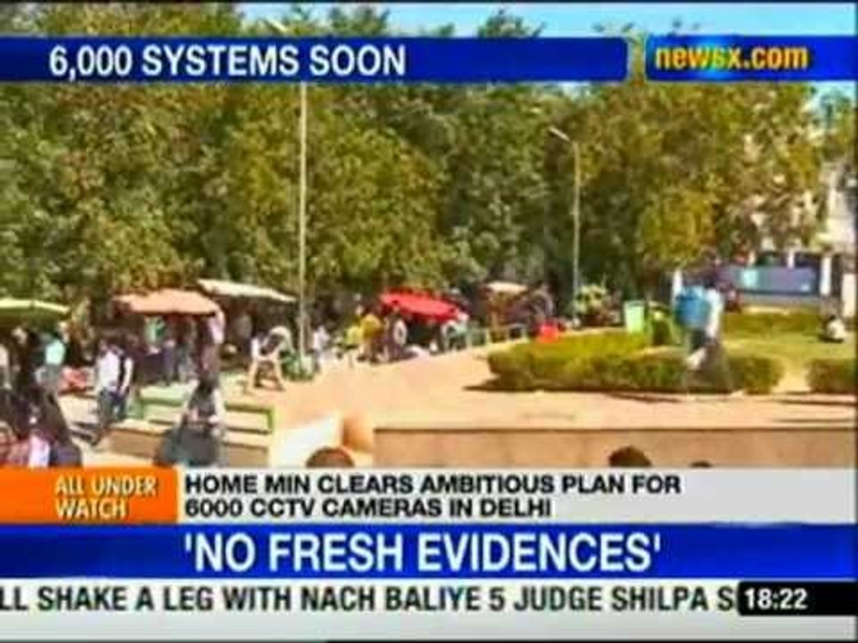 Delhi to be under 6000 CCTV cameras surveillance