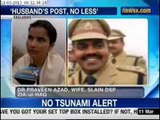 Kunda DSP killing: Slain cop's wife demands husband's post