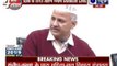 AAP: Manish Sisodia says, CM Arvind Kejriwal won't hold any portfolios