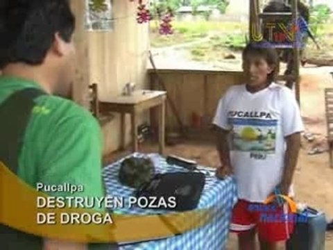DESTRUYEN POZAS DE DROGA - PUCALLPA