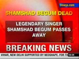 Singer Shamshad begum passes away at 94