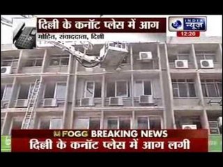 Fire breaks out at Connaught Place bank