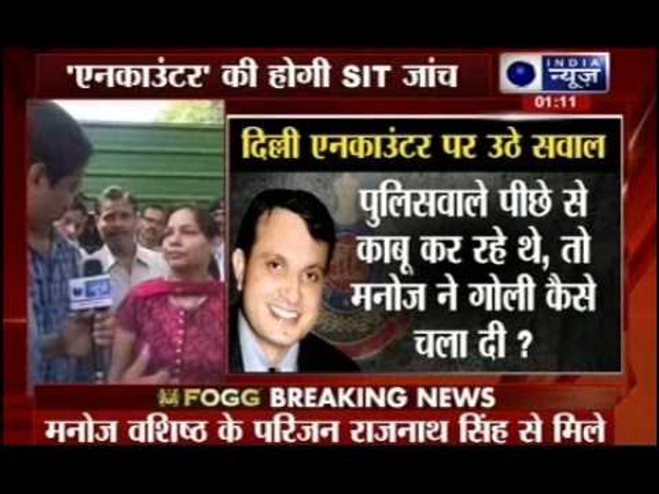 Home Minister Rajnath Singh assures fair trial in Manoj Vashishth’s encounter