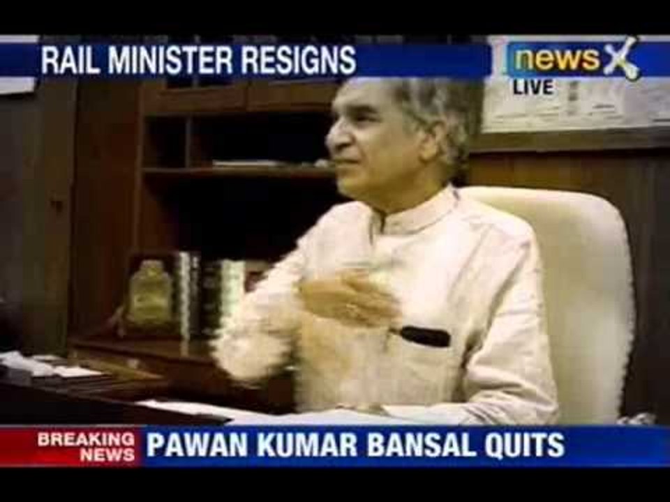NewsX : Railway minister: Pawan Kumar Bansal resigns