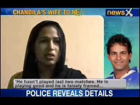 NewsX: Chandila's wife refuses IPL spot fixing allegations