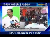 NewsX : Telangana Not part of UPA agenda - P C Chacko.