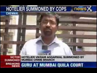 IPL Spot Fixing : Vikram Aggarwal to appear till 31 May