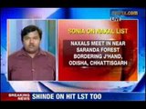 Congress President Sonia Gandhi tops Naxals' hit list
