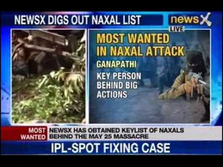 NewsX accesses exclusive list of most wanted in Naxal attack