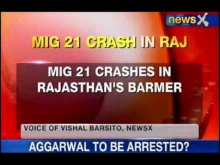 Rajasthan: MIG-21 crashes while on a routine sortie