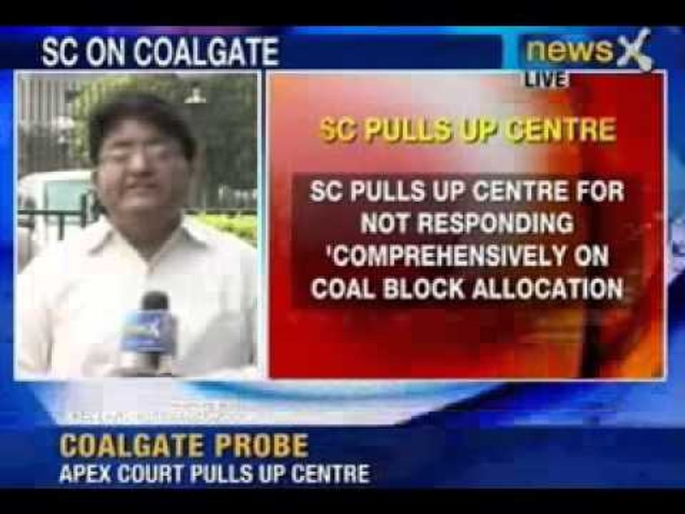 Coalgate Probe : Supreme Court pulls up centre