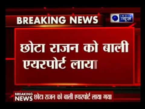 Deportation: Chhota Rajan reaches Bali airport