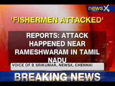 NewsX: Indian fishermen attacked by Sri Lankan navy