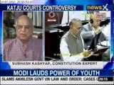 Speak out India: Does justice Katju imply that the judiciary hasn't done his job?