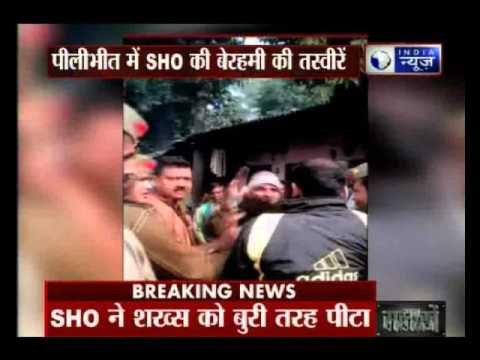 Man brutally beaten up by UP police SHO in Pilibhit