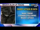 Naxal: Maoist blow up Railway Track in Bihar's Gaya District