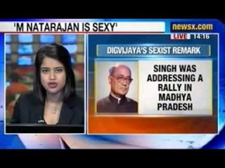 News X: Digvijaya Singh calls Congress MP 'Sexy'