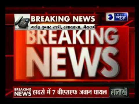 2 BSF Jawans killed, 7 injured during training in Jaisalmer