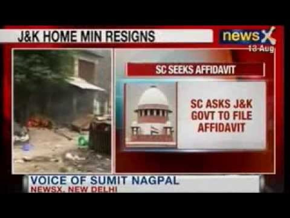 Kishtwar Clashes:  SC seeks affidavit on Kishtwar Clashes by J&K Govt.