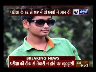 Exam stress kills wo kids in MP