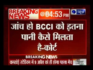 Bombay HC hears PIL against holding of IPL  matches in Maharashtra
