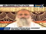 Asaram Bapu: Punish Asaram Bapu, says MPs in Parliament