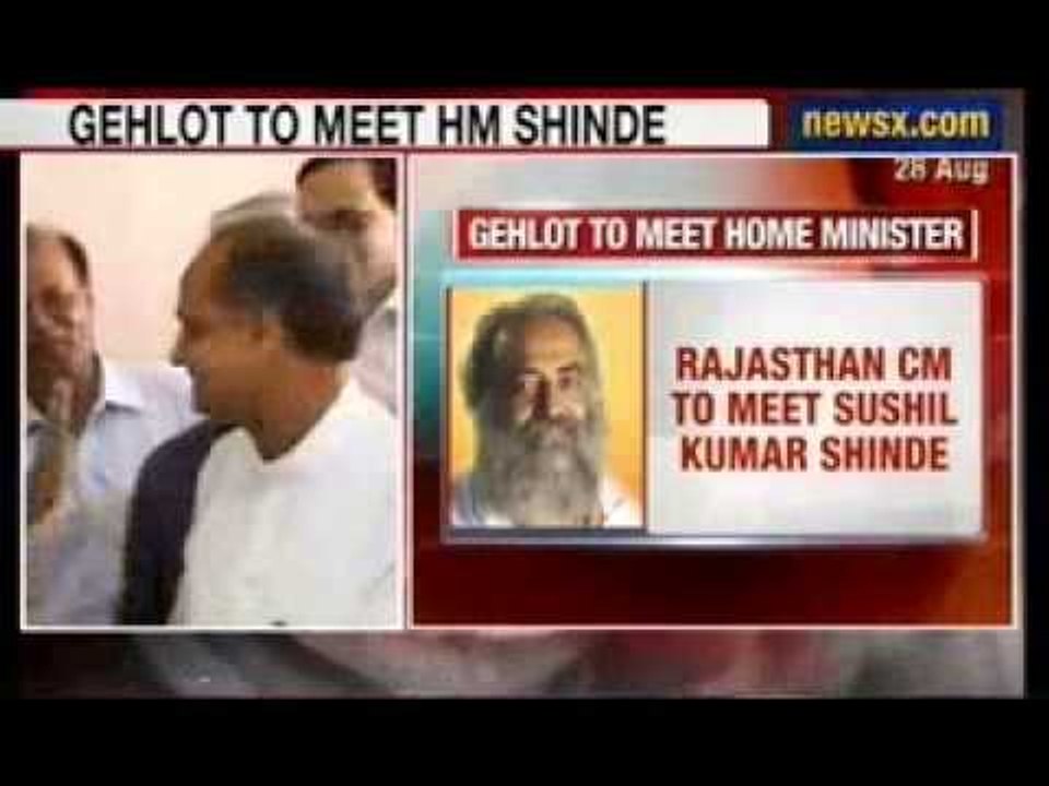 NewsX: Gehlot to discuss probe in Asaram Bapu Case with Sushil Kumar Shinde