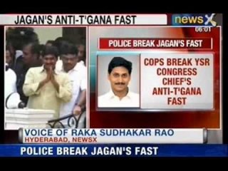NewsX : Police break Jaganmohan Reddy's indefinite fast, shift him to hospital