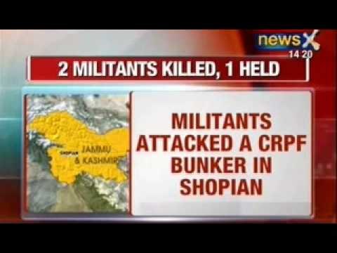 Breaking News : Two militants killed and one arrested in Kashmir's shopian
