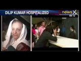 News X: Breaking News - Dilip Kumar hospitalised, condition stable
