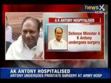 Breaking News : Defence Minister A.K Antony Hospitalised