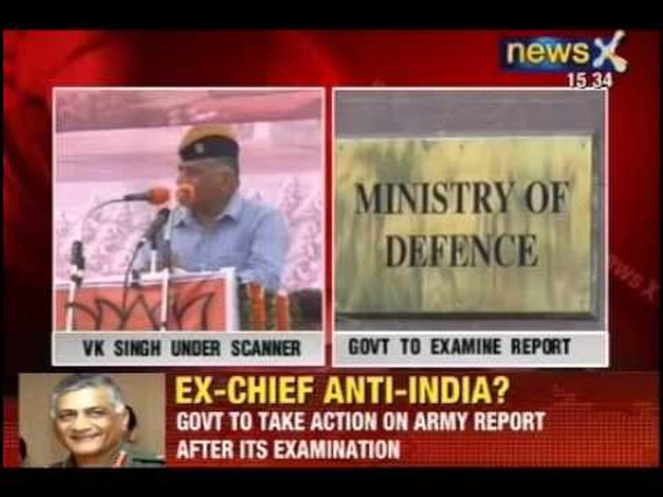 NewsX: Action on Army report on Gen VK Singh's secret unit after careful study of evidence