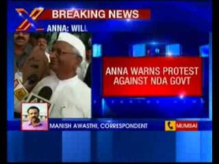 Anna warns protest against NDA government
