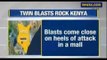 NewsX: Twin blasts rock Kenya. One killed, over three wounded by Blast