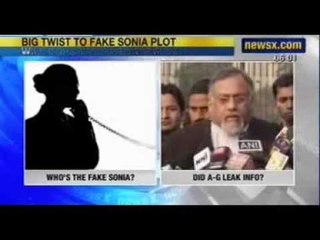 News X : Woman impersonates Sonia, tries to bully AG to go on leave