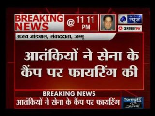 Download Video: Kashmir: Militants attack army camp in Baramullah, two soldiers injured