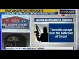 NewsX: Seven dreaded terrorists escape from Prison from Madhya Pradesh Khandwa Jail