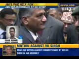 NewsX: Privilege motion moved against VK Singh in Kashmir assembly