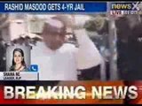 NewsX: Rashid Masood gets four years imprisonment, becomes first victim of Supreme Court order