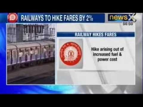NewsX: Indian Railways to hike fares by 2%. Sleeper and General prices to stay