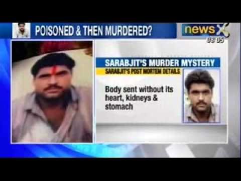 NewsX : Sarabjit was fed poison-laced food, says repatriated prisoner